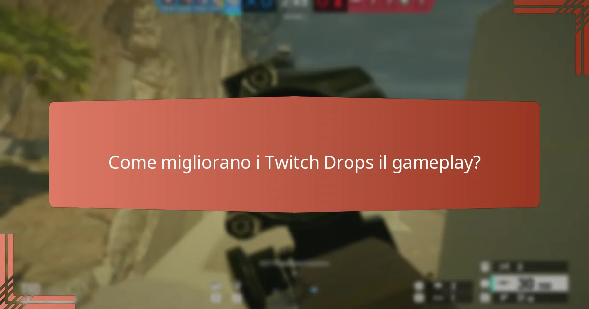 Quali traguardi di streaming sbloccano i Twitch Drops?