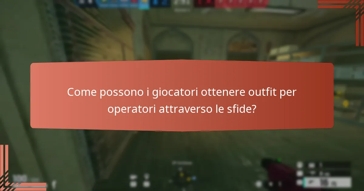 Come possono i giocatori ottenere outfit per operatori attraverso le sfide?